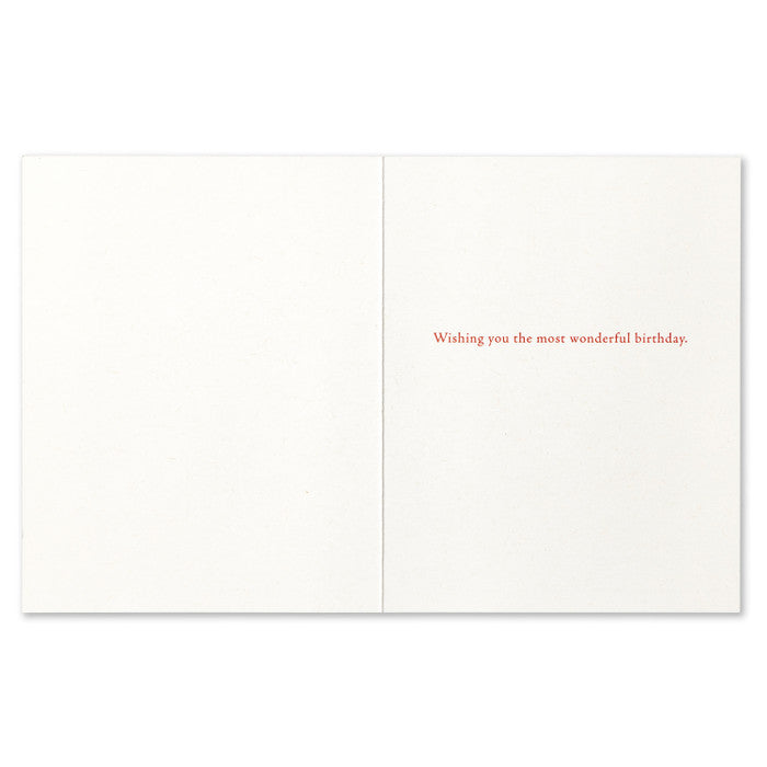 Compendium Birthday Card  -  Everyday you should have one exquisite moment