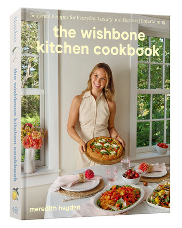 The Wishbone Kitchen Cookbook - Meredith Hayden