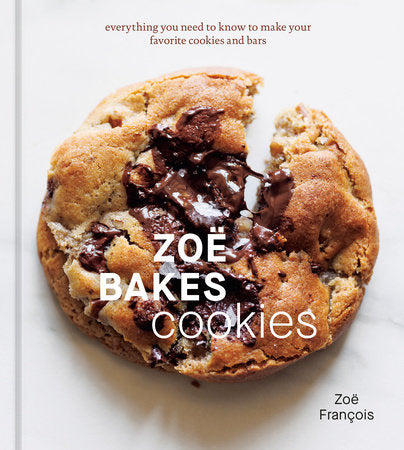 Zoe Bakes Cookies by Zoe Francois