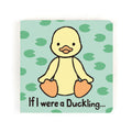 Jellycat If I Were a Duckling  Board Book BB44DCK