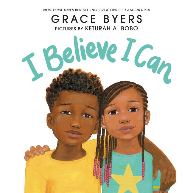 I Believe I Can By Grace Byers  51899