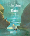 The Rhythm of the Rain by Grahame Baker-Smith