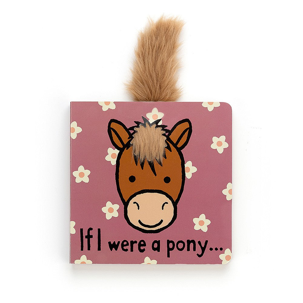 Jellycat If I Were a Pony Board Book   BB444PY