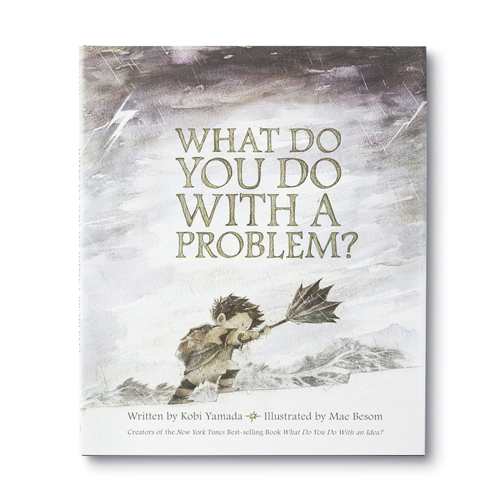 Compendium  What Do You Do With a Problem *